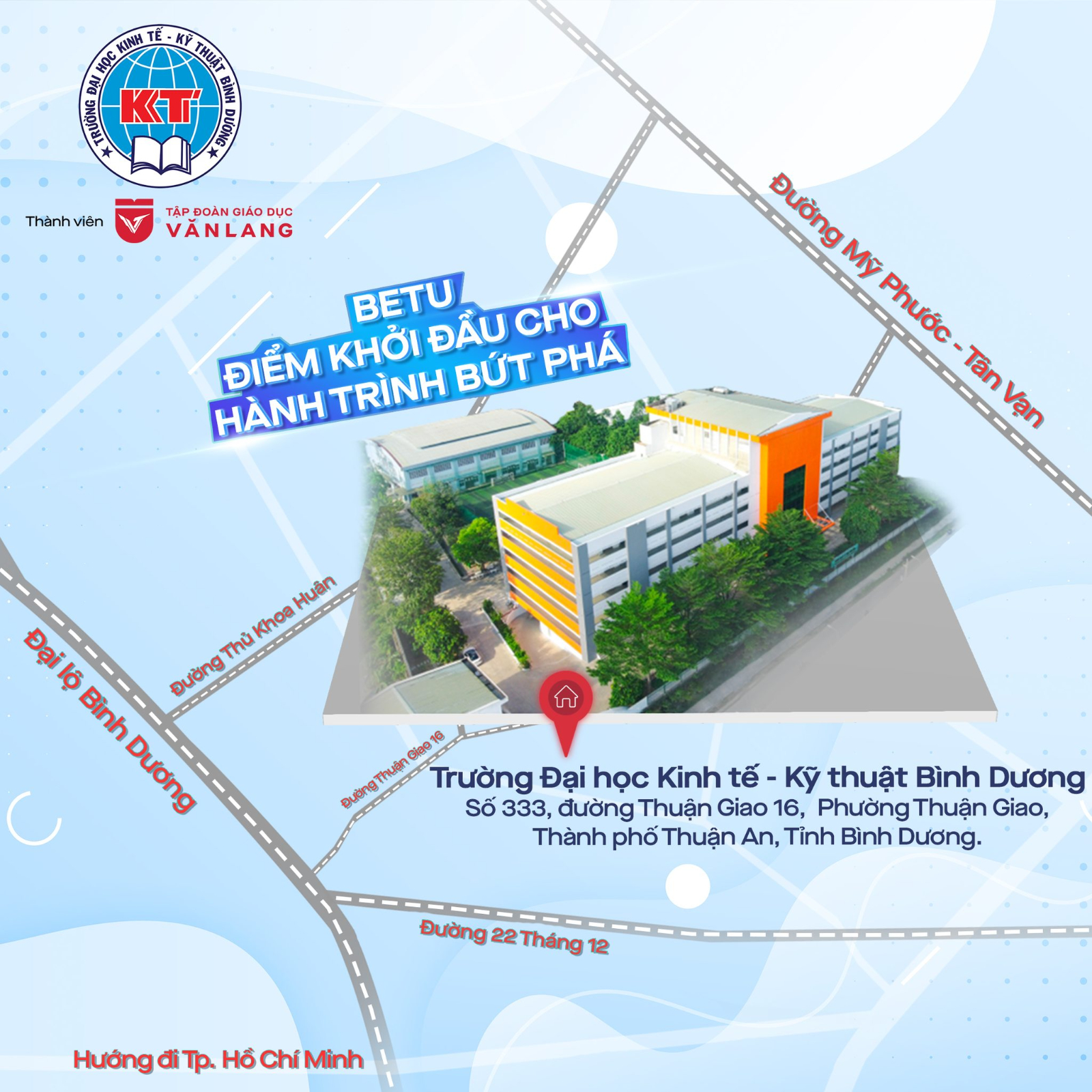 Hướng dẫn đường đến Trường Đại học Kinh tế - Kỹ thuật Bình Dương (BETU)
